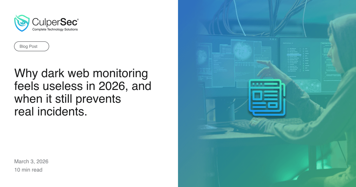 Why dark web monitoring feels useless in 2026, and when it still prevents real incidents